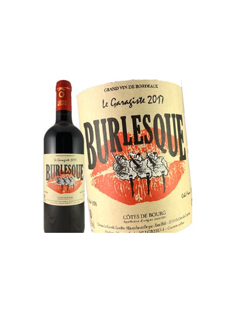 Château La Grande Etouble-Burlesque Le Garagiste - Côtes de Bourg 2017