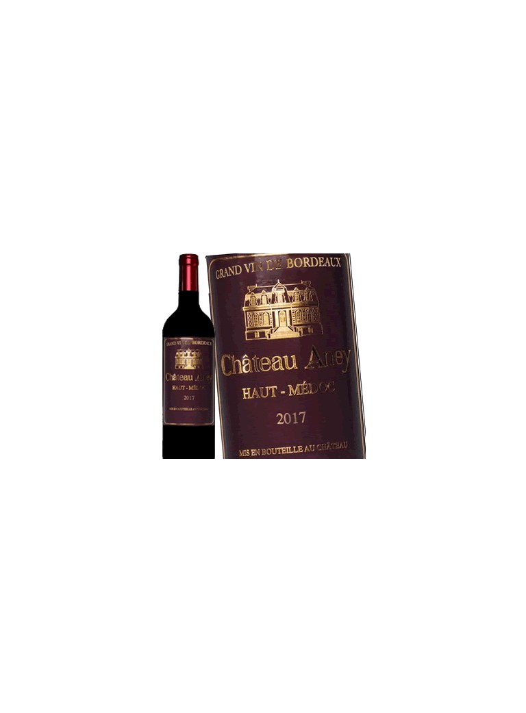 Château Aney - Haut-Médoc 2017 Château Aney - Haut-Médoc 2017
