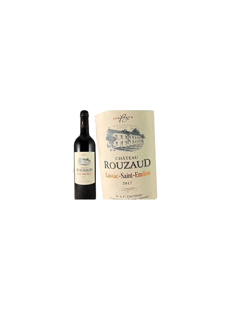 Château Rouzaud - Lussac Saint-Émilion 2017 Château Rouzaud - Lussac Saint-Émilion 2017